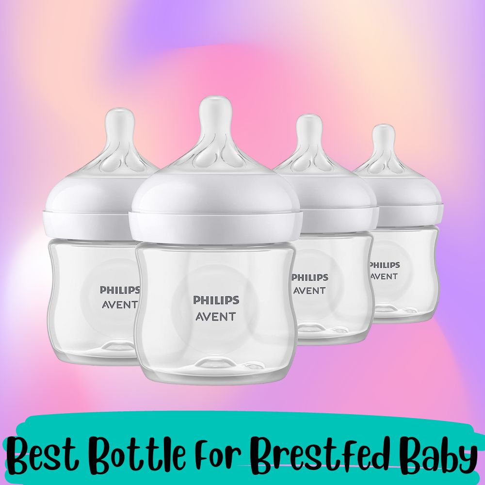 best bottle for breastfed baby